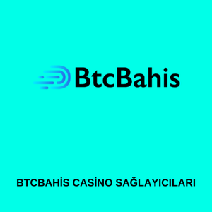 Btcbahis casino sağlayıcıları