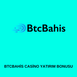 Btcbahis casino yatırım bonusu