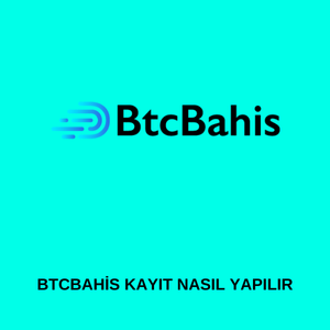 Btcbahis kayıt nasıl yapılır 