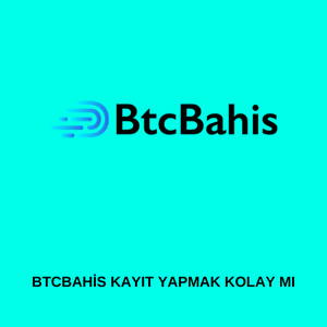 Btcbahis kayıt yapmak kolay mı 