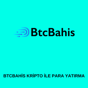 Btcbahis kripto ile para yatırma