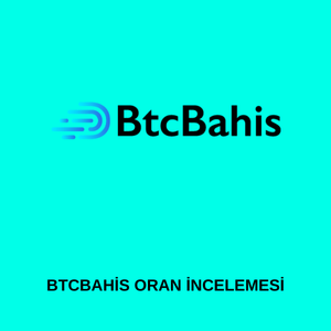 Btcbahis oran incelemesi