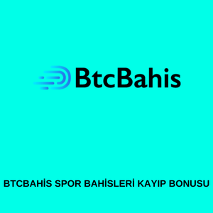 Btcbahis spor bahisleri kayıp bonusu